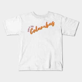 Columbus in 1816 Kids T-Shirt